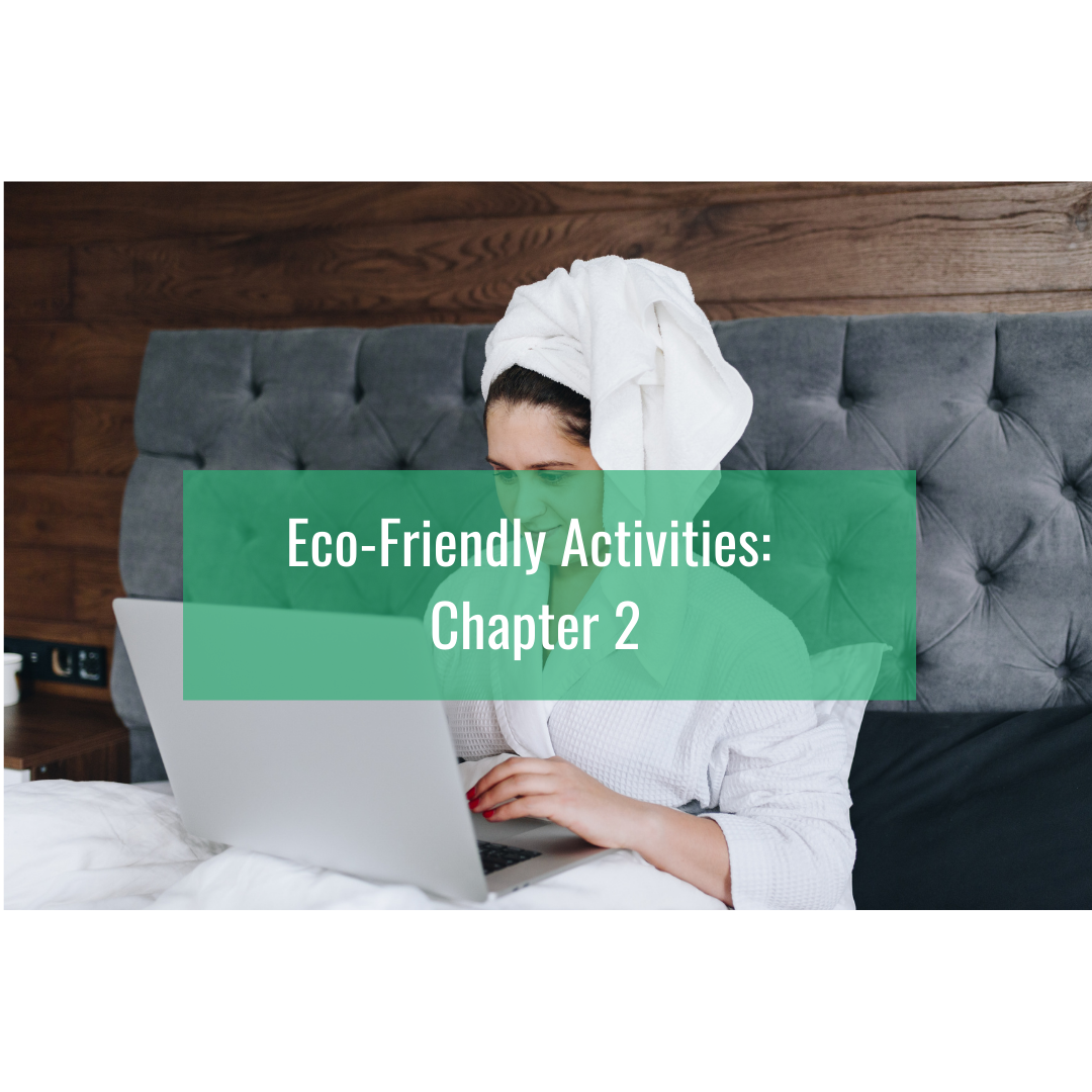 Eco-Friendly Activities: Chapter 2