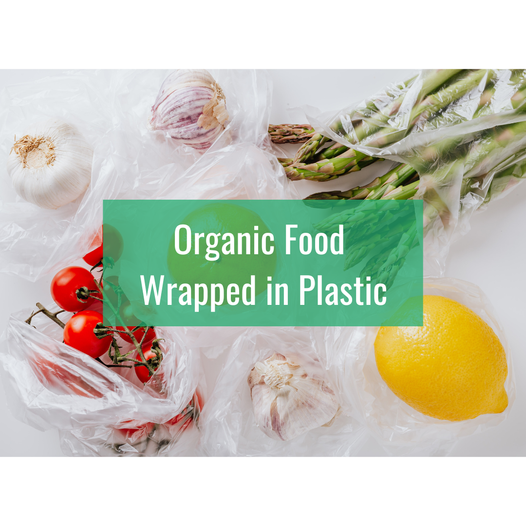Organic Food Wrapped in Plastic